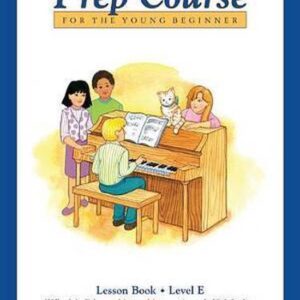 Alfred's Basic Piano Library Prep Course Lesson E