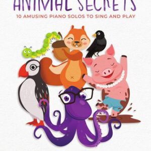 Animal Secrets - piano solos to sing and play