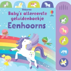 Baby's allereerste geluidenboekje: Eenhoorns