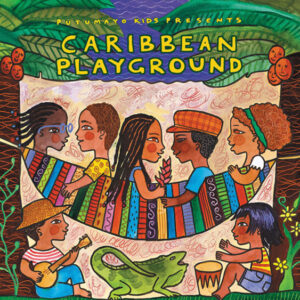 Putumayo Kids - Caribbean Playground cd