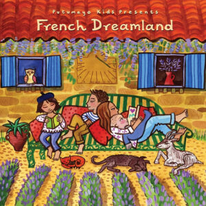 Putumayo Kids - French Dreamland cd