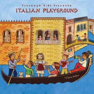 Putumayo Kids - Italian Playground cd