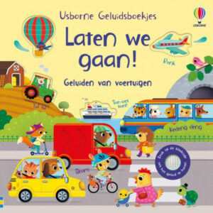 Laten we gaan! (geluidenboek)