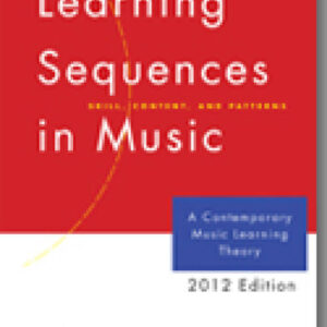 Learning Sequences in Music (2012 Edition) - Edwin E. Gordon