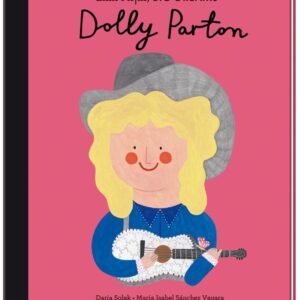 Little People, Big Dreams - Dolly Parton