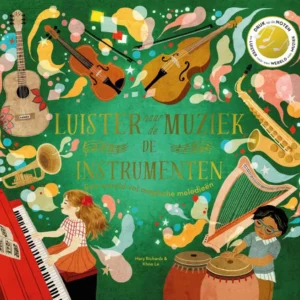 Luister naar de muziek: De instrumenten