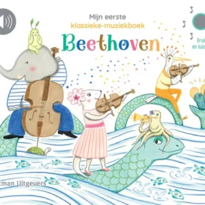 Mijn eerste klassieke muziekboek - Beethoven