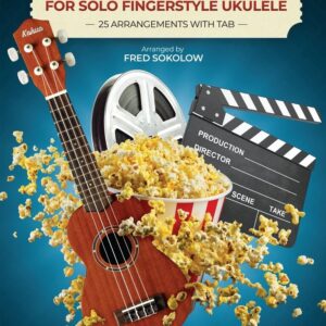 Movie songs for solo fingerstyle ukulele