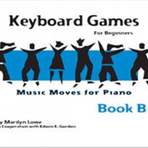 Music Moves for Piano - Keyboard Games book B