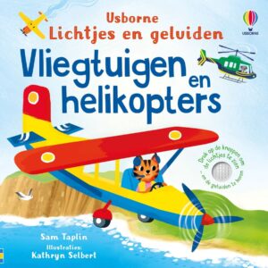 Lichtjes en geluiden: vliegtuigen en helikopters