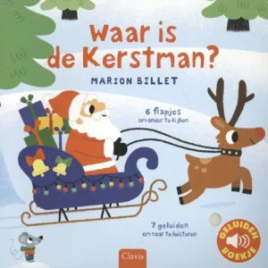 Waar is de Kerstman (geluidenboek) - Marion Billet
