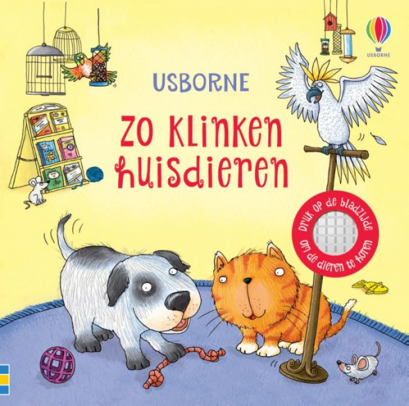 Zo klinken huisdieren (geluidenboek)