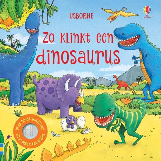 Zo klinkt een dinosaurus (geluidenboek)