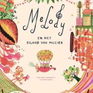 Melody en het eiland van muziek